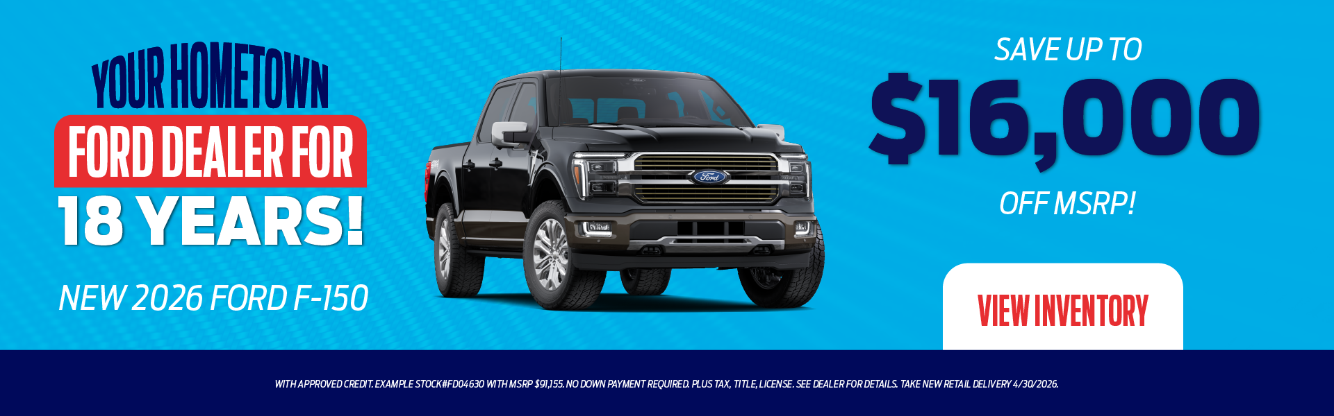 New 2026 Ford F-150 Save up to $16,000 off MSRP!