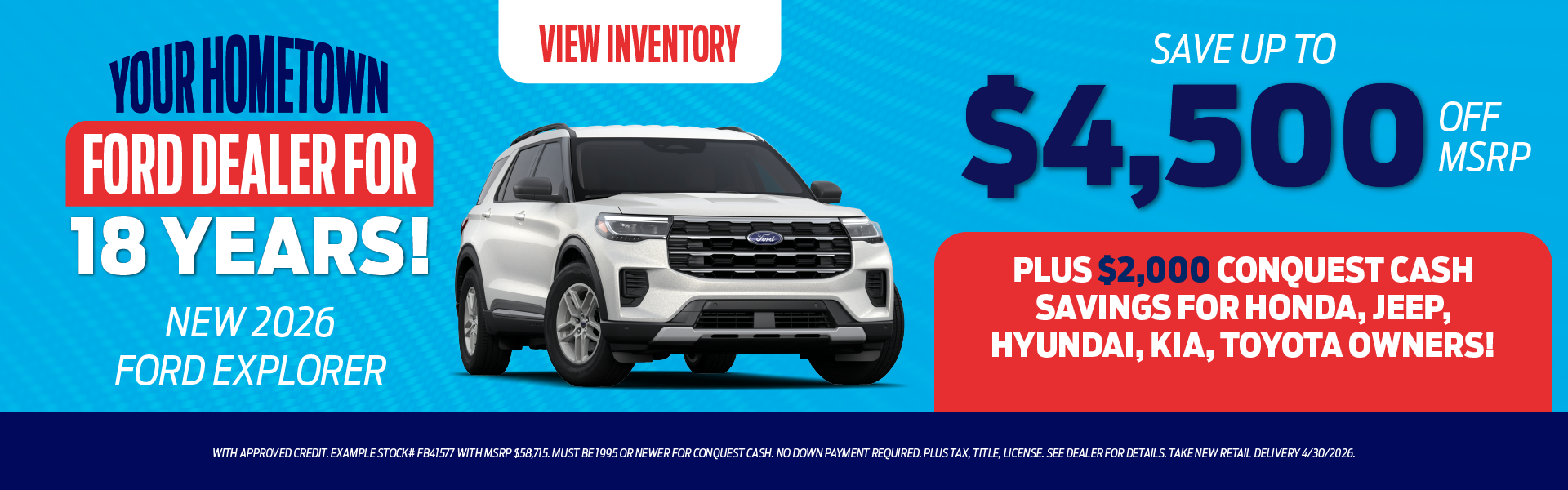 New 2026 Ford Explorer Save up to $4,500 off MSRP plus $2,0