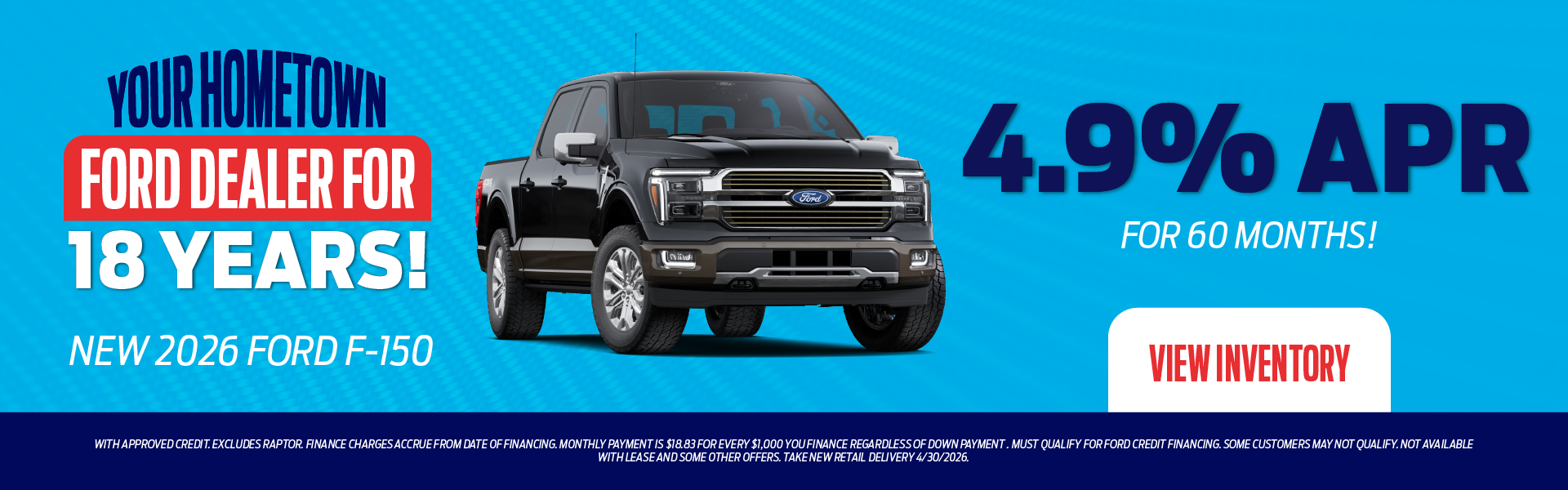 New 2026 Ford F-150 4.9% APR for 60 months!