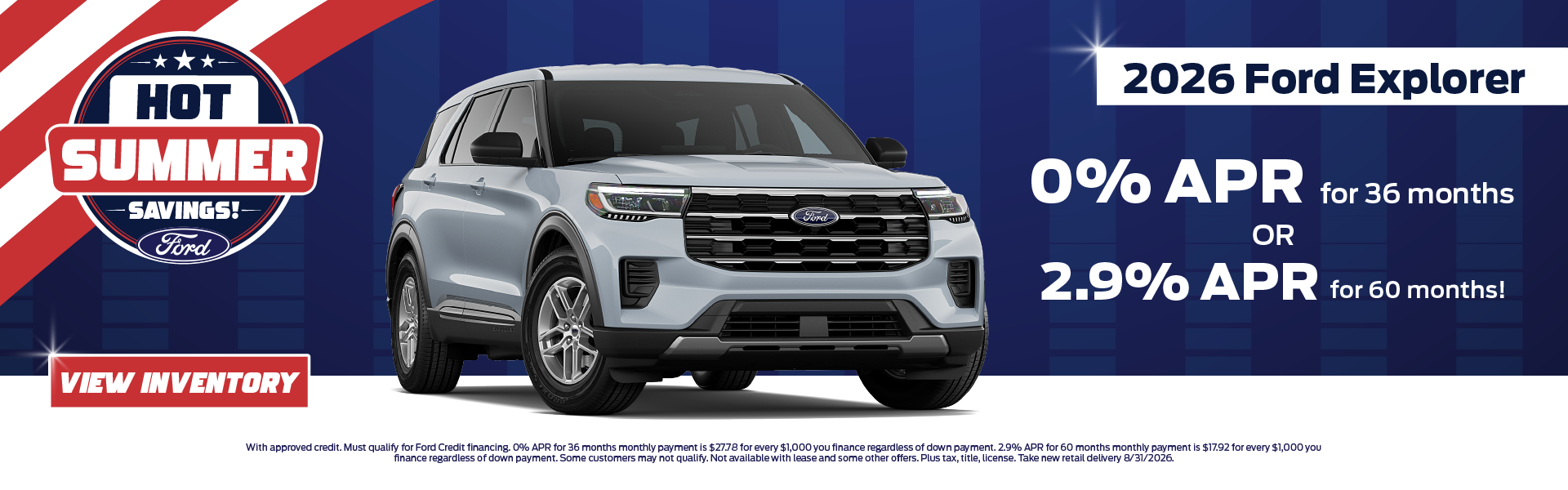 2026 Ford Explorer 0% APR for 36 months or 2.9% APR for 60 m