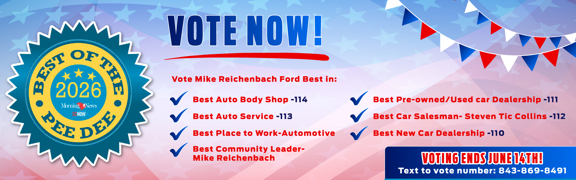 Vote Mike Reichenbach Ford for Best of The Pee Dee!