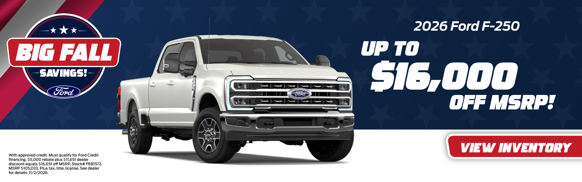  2026 Ford F-250 Up to $16,000 off MSRP!