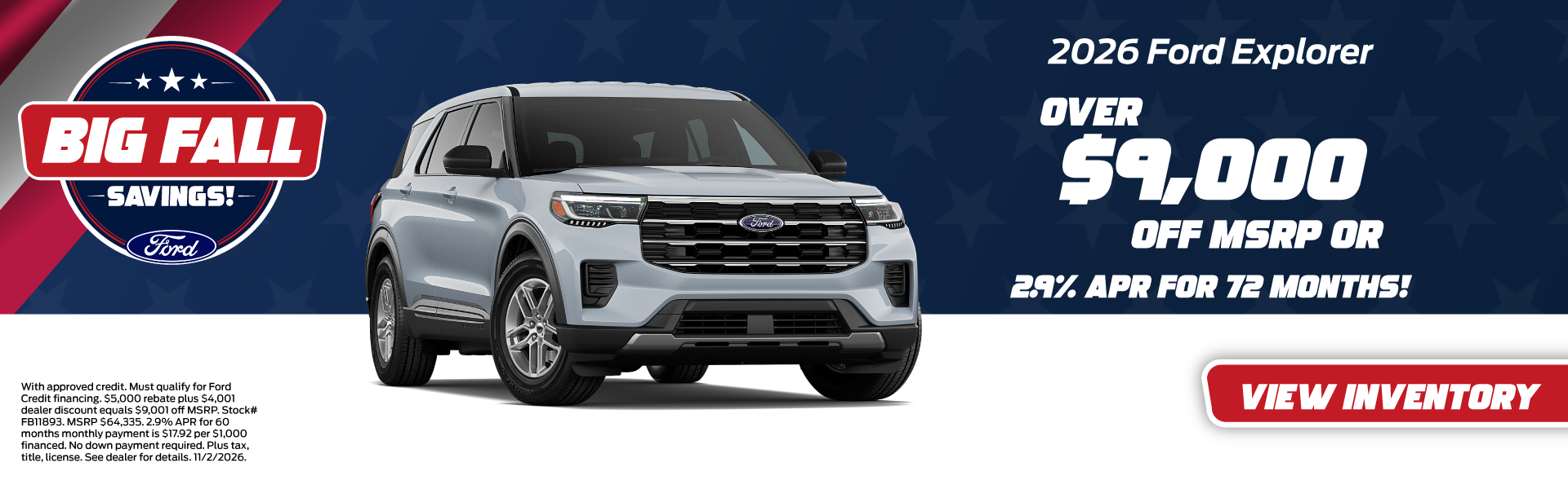 2026 Ford Explorer Over $9,000 off MSRP OR 2.9% APR for 72 m