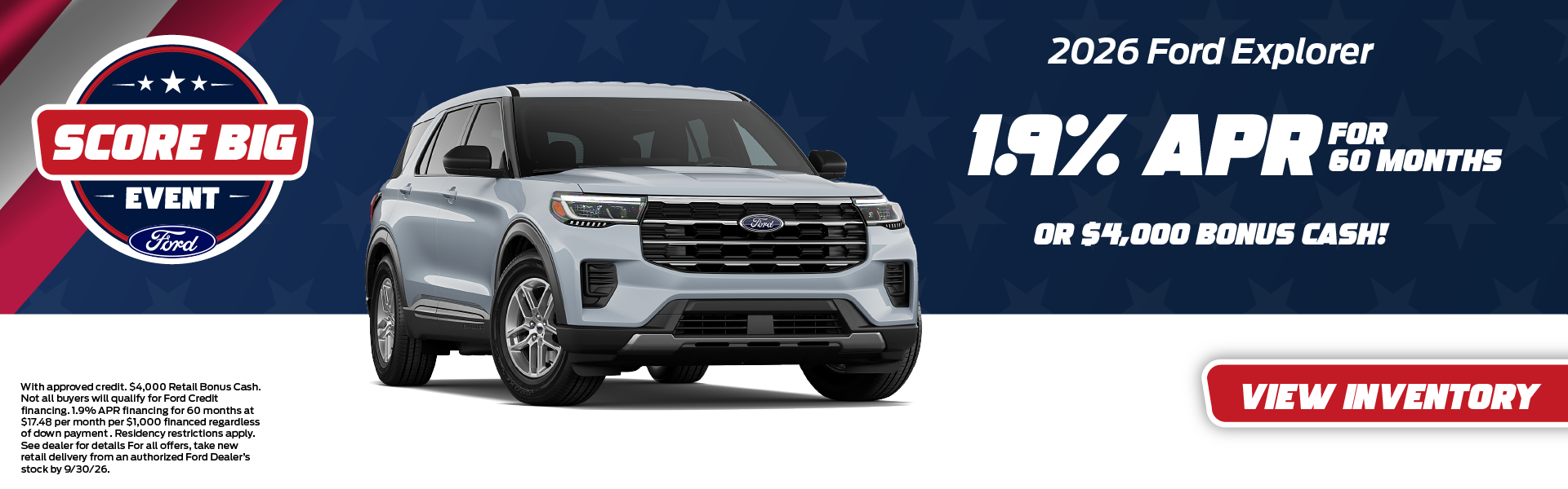 2026 Ford Explorer 1.9% APR for 60 months or $4,000 Bonus Ca